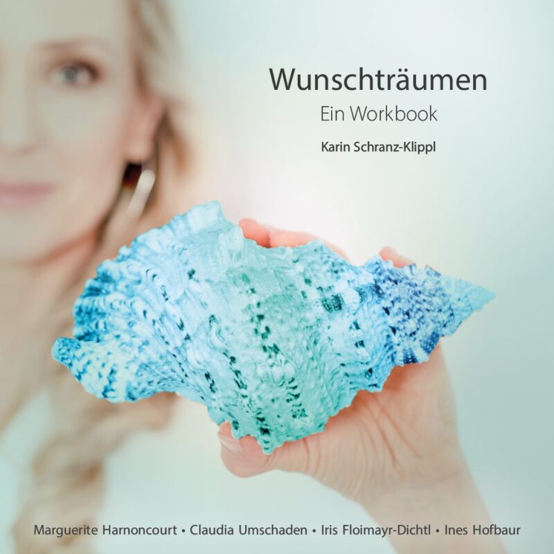 Wunschträumen – ein Workbook