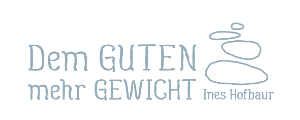 Dem Guten mehr Gewicht