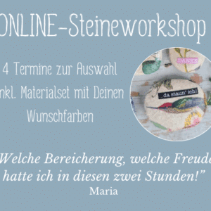 Online-Steine-Workshop inkl. Materialset