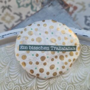 Stein "Ein bisschen Trallallalala"