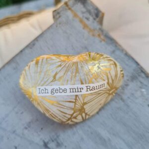 Stein "Ich gebe mir Raum"