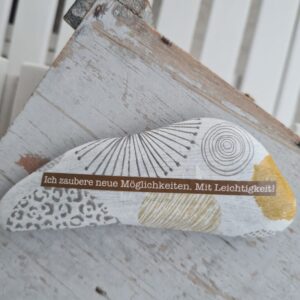 Stein "Ich zaubere neue Möglichkeiten..."