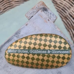 Stein "Mehr Gutes,..."