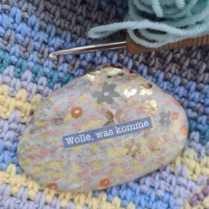 Stein "Wolle, was komme"