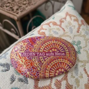 Stein "Jeden Tag aufs Neue"