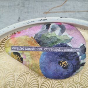 Zweifel ausatmen. Zuversicht einatmen.